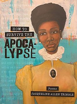 portada How to Survive the Apocalypse: Poems (en Inglés)