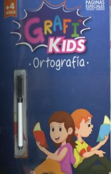 portada Grafi Kids Ortografia 4 Años (in Spanish)
