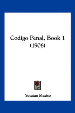portada Codigo Penal, Book 1 (1906) (in Spanish)