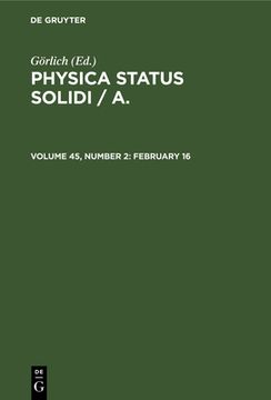 portada Physica Status Solidi / a. , Volume 45, Number 2, February 16 (en Inglés)
