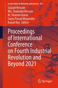 portada Proceedings of International Conference on Fourth Industrial Revolution and Beyond 2021 (en Inglés)