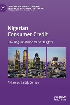 portada Nigerian Consumer Credit: Law, Regulation and Market Insights (en Inglés)
