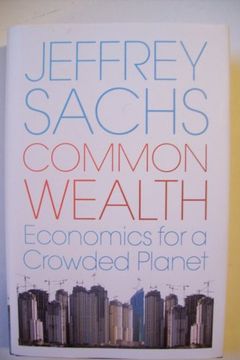 portada Common Wealth: Economics for a Crowded Planet (en Inglés)