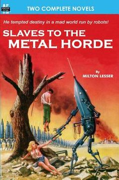 portada Slaves to the Metal Horde & Hunters out of Time (en Inglés)