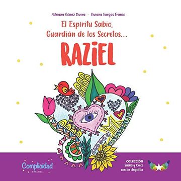 portada El Espíritu Sabio, Guardián de los Secretos: Cuentos Infantiles Para Enseñar a los Pequeños Acerca de los Ángeles y su Aporte a Nuestra Vidas: 1 (Sueña y Crece con los Angelitos) (in Spanish)