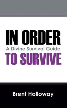 portada In Order to Survive: A Divine Survival Guide (en Inglés)