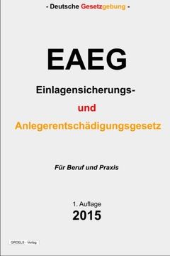 portada EAEG - Einlagensicherungs- und Anlegerentschädigungsgesetz (German Edition)