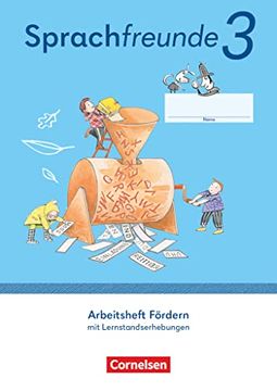 portada Sprachfreunde - Sprechen - Schreiben - Spielen - Östliche Bundesländer und Berlin - Ausgabe 2022 - 3. Schuljahr: Arbeitsheft Fördern (en Alemán)