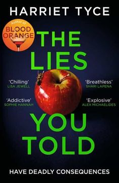 portada The Lies you Told: From the Sunday Times Bestselling Author of Blood Orange (en Inglés)
