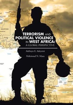 portada Terrorism and Political Violence in West Africa: A Global Perspective (en Inglés)