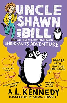 portada Uncle Shawn and Bill and the Great big Purple Underwater Underpants Adventure (en Inglés)