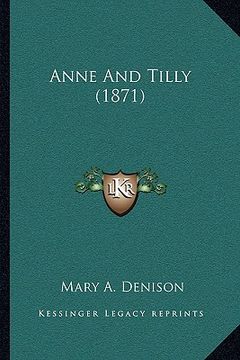 portada anne and tilly (1871)
