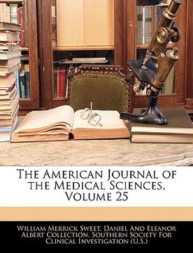 portada the american journal of the medical sciences, volume 25 (in English)