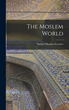 portada The Moslem World (en Inglés)