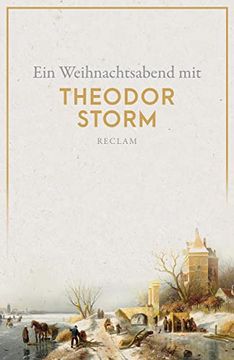 portada Ein Weihnachtsabend mit Theodor Storm (Reclams Universal-Bibliothek) (in German)
