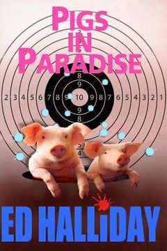 portada Pigs in Paradise (en Inglés)