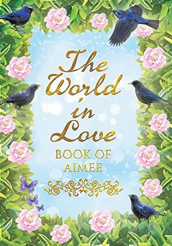 portada The World in Love: Book of Aimee (en Inglés)