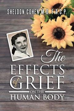 portada The Effects of Grief on the Human Body (en Inglés)