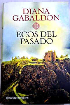 Ecos del pasado (Saga Outlander 7)