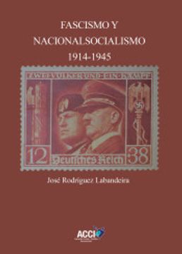 portada Fascismo y Nacionalsocialismo 1914-1945