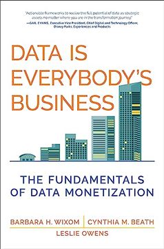 portada Data is Everybody's Business: The Fundamentals of Data Monetization (Management on the Cutting Edge) (en Inglés)