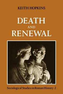 portada Death and Renewal: Volume 2 Paperback: Sociological Studies in Roman History v. 2 (in English)