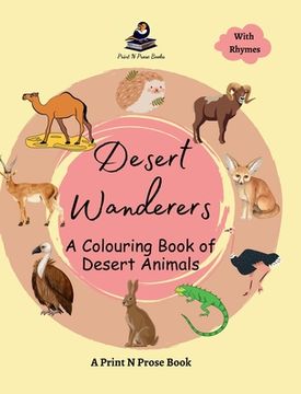 portada Desert Wanderers: A Colouring Book of Desert Animals (en Inglés)