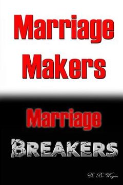portada Marriage Makers/Marriage Breakers (in English)