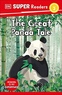 portada Dk Super Readers Level 2 the Great Panda Tale (en Inglés)