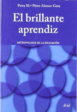 portada El Brillante Aprendiz: Antropología de la Educación (in Spanish)