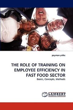 portada the role of training on employee efficiency in fast food sector (en Inglés)