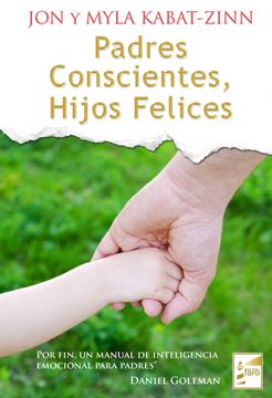 portada Padres Conscientes, Hijos Felices (in Spanish)