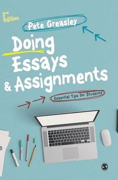 portada Doing Essays and Assignments: Essential Tips for Students (Sage Study Skills)