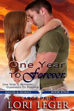 portada One Year to Forever - Large Print: Halos & Horns: Book Four (en Inglés)