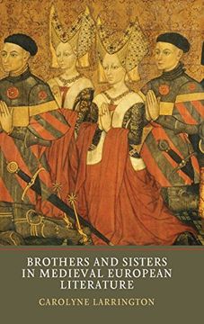 portada Brothers and Sisters in Medieval European Literature