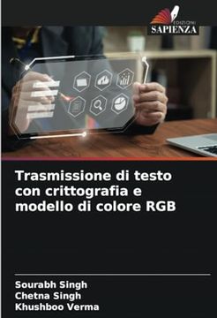 portada Trasmissione di Testo con Crittografia e Modello di Colore rgb (in Italian)