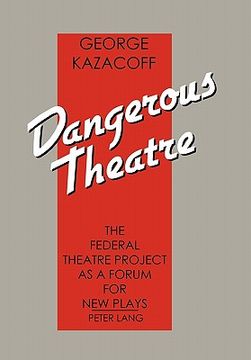 portada dangerous theatre
