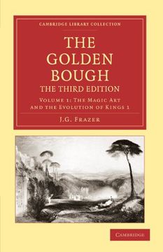 portada The Golden Bough 12 Volume Set: The Golden Bough: Volume 1, the Magic art and the Evolution of Kings 1 3rd Edition Paperback (Cambridge Library Collection - Classics) (in English)
