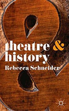 portada Theatre & History (Theatre And)
