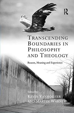 portada Transcending Boundaries in Philosophy and Theology: Reason, Meaning and Experience