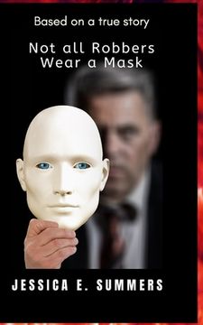 portada Not all Robbers Wear a Mask (en Inglés)
