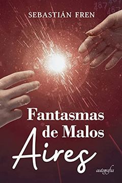 portada Fantasmas de Malos Aires (in Spanish)