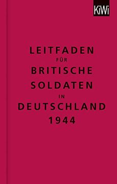 portada The Bodleian Library: Leitfaden Fã¼R Britische Soldaten in Deutschland 1944: Zweisprachige Ausgabe (Englisch/Deutsch) (en Alemán)