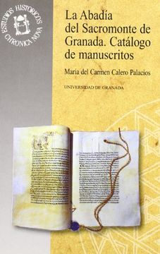 portada La Abadía del Sacromonte de Granada: Catálogo de Manuscritos