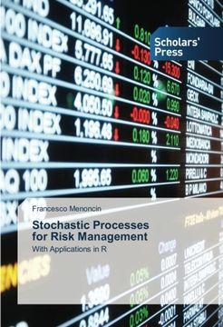 portada Stochastic Processes for Risk Management: With Applications in R
