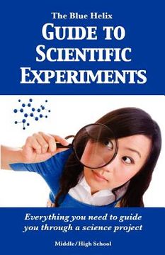 portada the blue helix guide to scientific experiments (en Inglés)