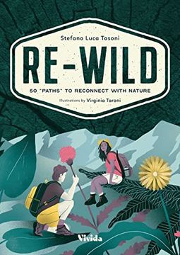 portada Re-Wild: 50 Paths to Reconnect With Nature (in English)