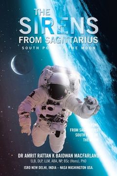 portada The Sirens from Sagittarius: South Pole of the Moon (in English)