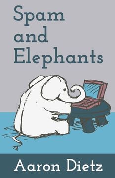 portada Spam and Elephants (en Inglés)