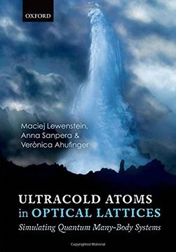 portada Ultracold Atoms in Optical Lattices: Simulating Quantum Many-Body Systems (en Inglés)